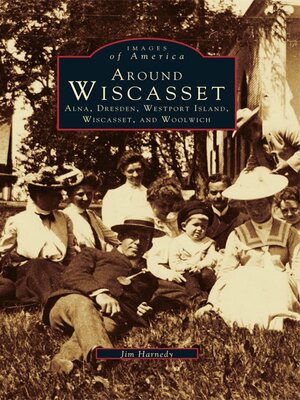 cover image of Around Wiscasset